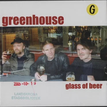 Glass of Beer by Greenhouse - album cover