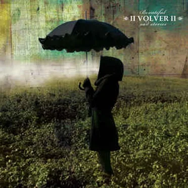Beautiful Sad Stories by Volver - album cover