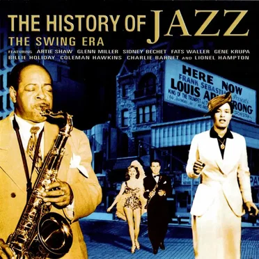 The History Of Jazz: The Swing Era by Various Artists - album cover