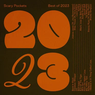 Best of 2023 by Scary Pockets - album cover