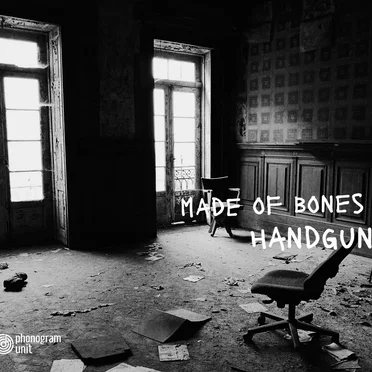 Handgun by Made of Bones - album cover