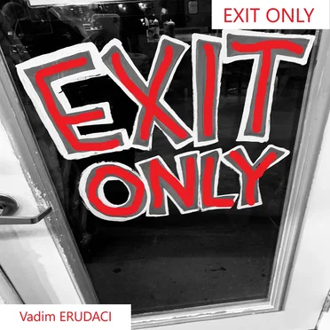 Exit Only