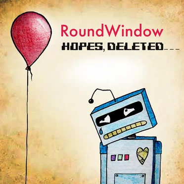 Hopes, Deleted by RoundWindow - album cover