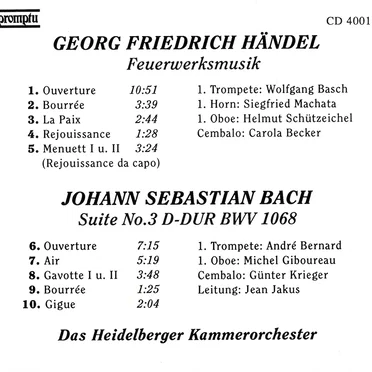 Handel: Feuerwerksmusik / Bach: Suite no. 3 D-dur