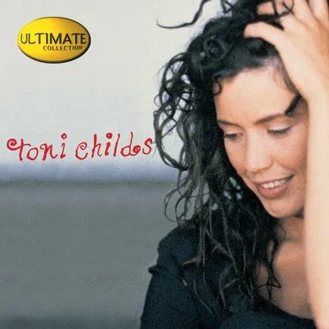 Ultimate Collection by Toni Childs - album cover