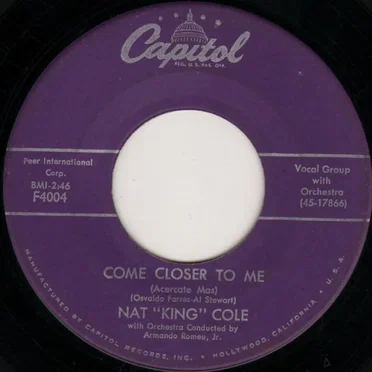 Come Closer to Me (Acercate mas) / Nothing in the World