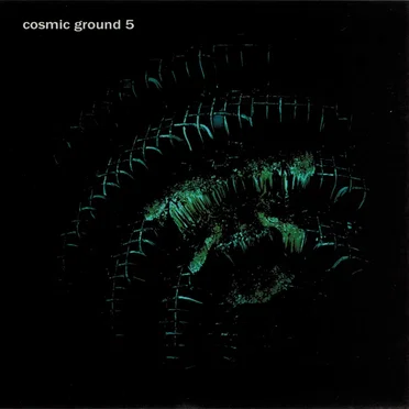 cosmic ground 5