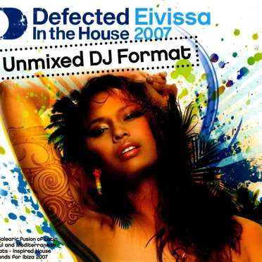 Defected in the House: Eivissa 2007 by Various Artists - album cover