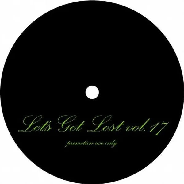 Let's Get Lost Vol. 17
