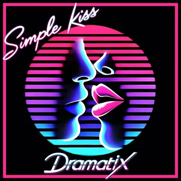 Simple Kiss by DramatiX - album cover