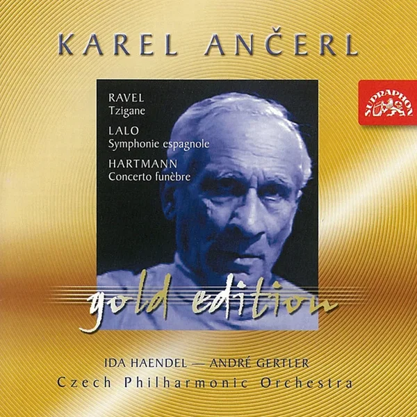 Ravel: Tzigane / Lalo: Symphony Espagnole / Hartmann: Concerto Funebre