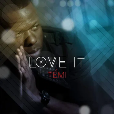 Love It by Temi - album cover