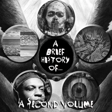 A Brief History Of... A Second Volume