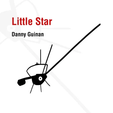 Little Star by Danny Guinan - album cover