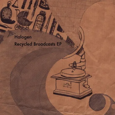 Recycled Broadcasts EP by Halogen - album cover