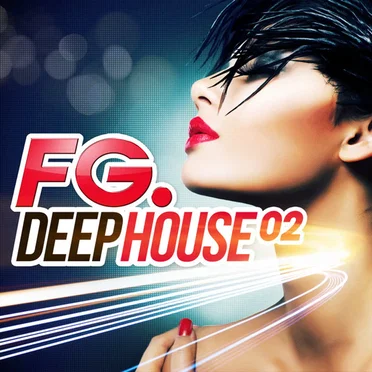 FG. Deep House 02 by Various Artists - album cover