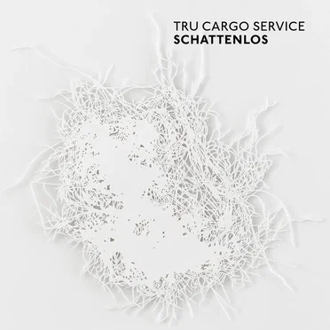 Schattenlos by Tru Cargo Service - album cover