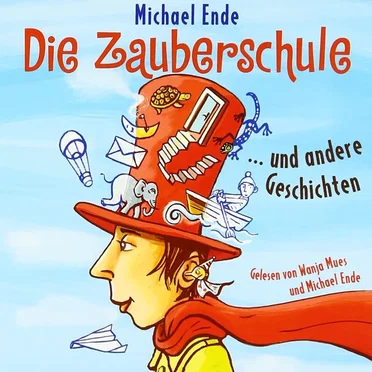 Die Zauberschule und andere Geschichten by Michael Ende - album cover