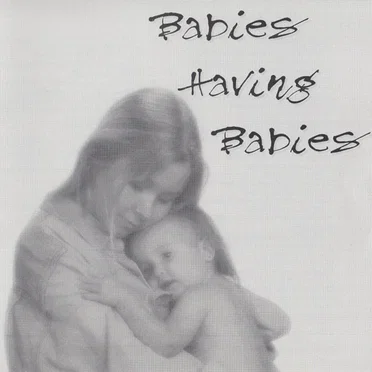 Babies Having Babies