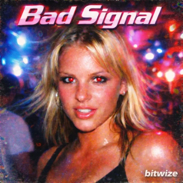 Bad Signal