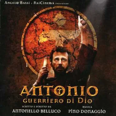 Antonio: Guerriero di Dio