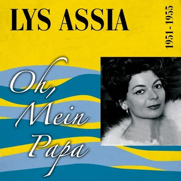 Oh, mein Papa (1951-1955)