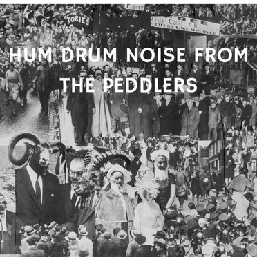 Hum Drum Noise From the Peddlers