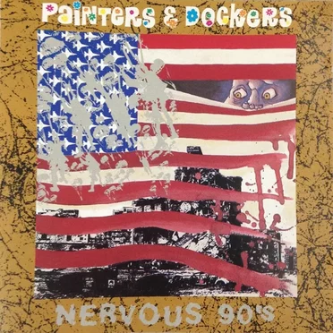 Nervous 90’s by Painters and Dockers - album cover