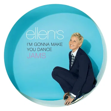 Ellen’s I’m Gonna Make You Dance Jams by Various Artists - album cover