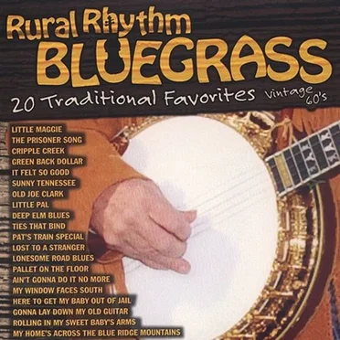Rural Rhythm Bluegrass: 20 Traditional Favorites by Various Artists - album cover