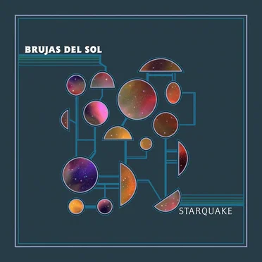 Starquake by Brujas del Sol - album cover