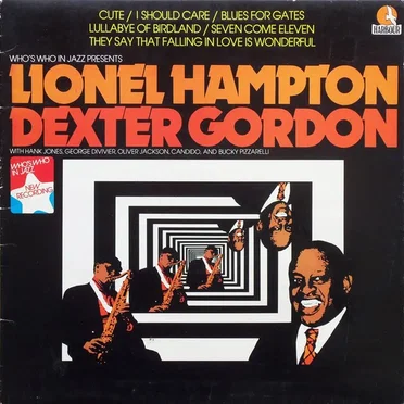Who’s Who in Jazz Presents: Lionel Hampton With Dexter Gordon