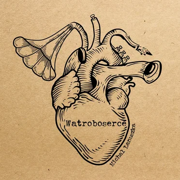 Wątroboserce by Michał Łanuszka - album cover