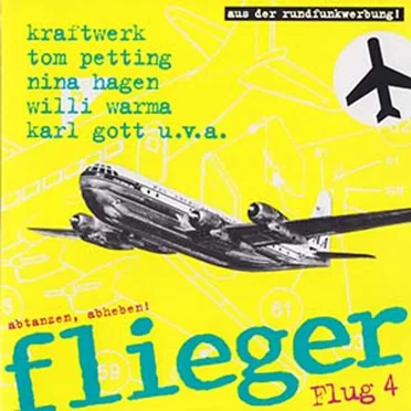 Flieger Flug 4 by Various Artists - album cover