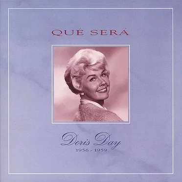 Que Sera, Sera 1956-1959