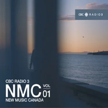 CBC Radio 3: New Music Canada, Volume 01 by Various Artists - album cover