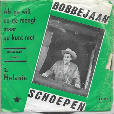 Als ge wilt en ge meugt maar ge kunt niet / Melanie