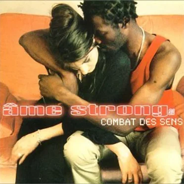 Combat des sens by Âme Strong - album cover