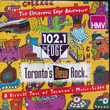 The Electronic Edge Adventure: A Virtual Tour of Toronto’s Music Scape by Various Artists - album cover