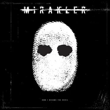 How I Became The Devil by Mirakler - album cover