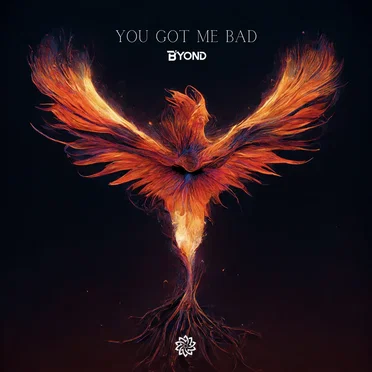 You Got Me Bad