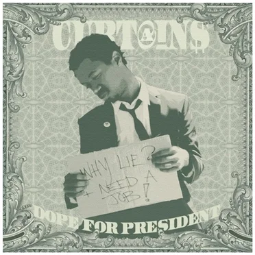 Dope for President by CurT@!n$ - album cover