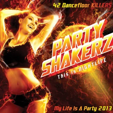 Party Shakerz: This Is Nightlife by Various Artists - album cover