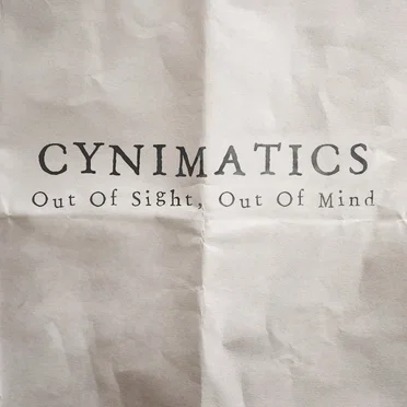 Out of Sight, Out of Mind