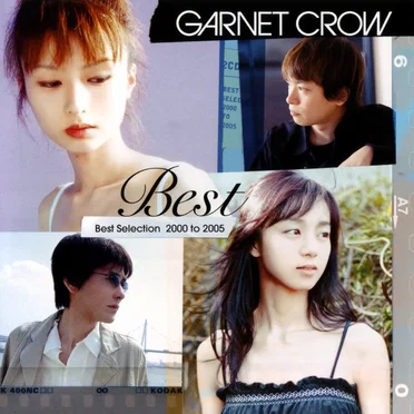Best Selection 2000 to 2005 by GARNET CROW - album cover