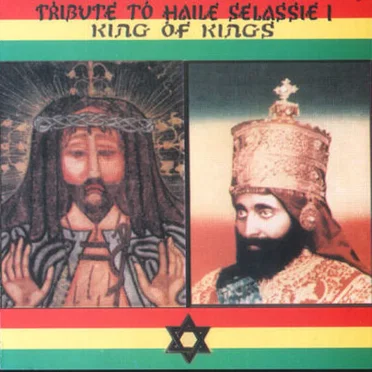 Tribute to Haile Selassie I, King of Kings