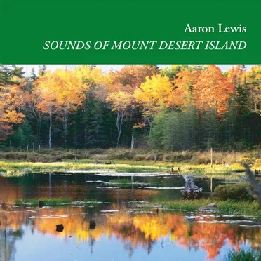 Sounds of Mount Desert Island, Vol. 1-2: Greatest Hits
