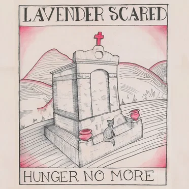 Hunger No More by Lavender Scared - album cover