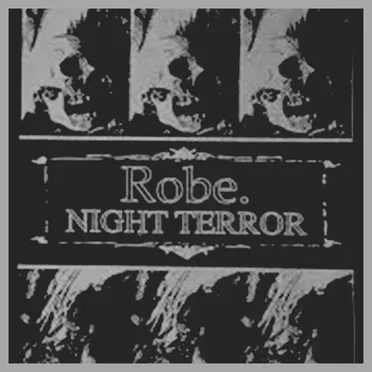 Night Terror by Robe. - album cover