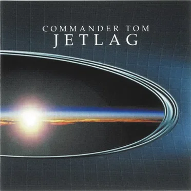 Jetlag by Commander Tom - album cover